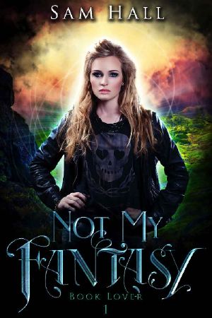 [Book Lover 01] • Not My Fantasy